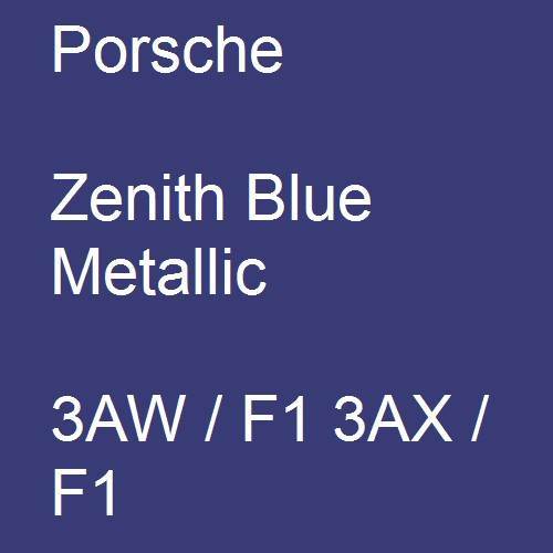 Porsche, Zenith Blue Metallic, 3AW / F1 3AX / F1.